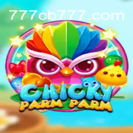 Exploring ChickyParmParm: A New Interactive Experience with 777CB